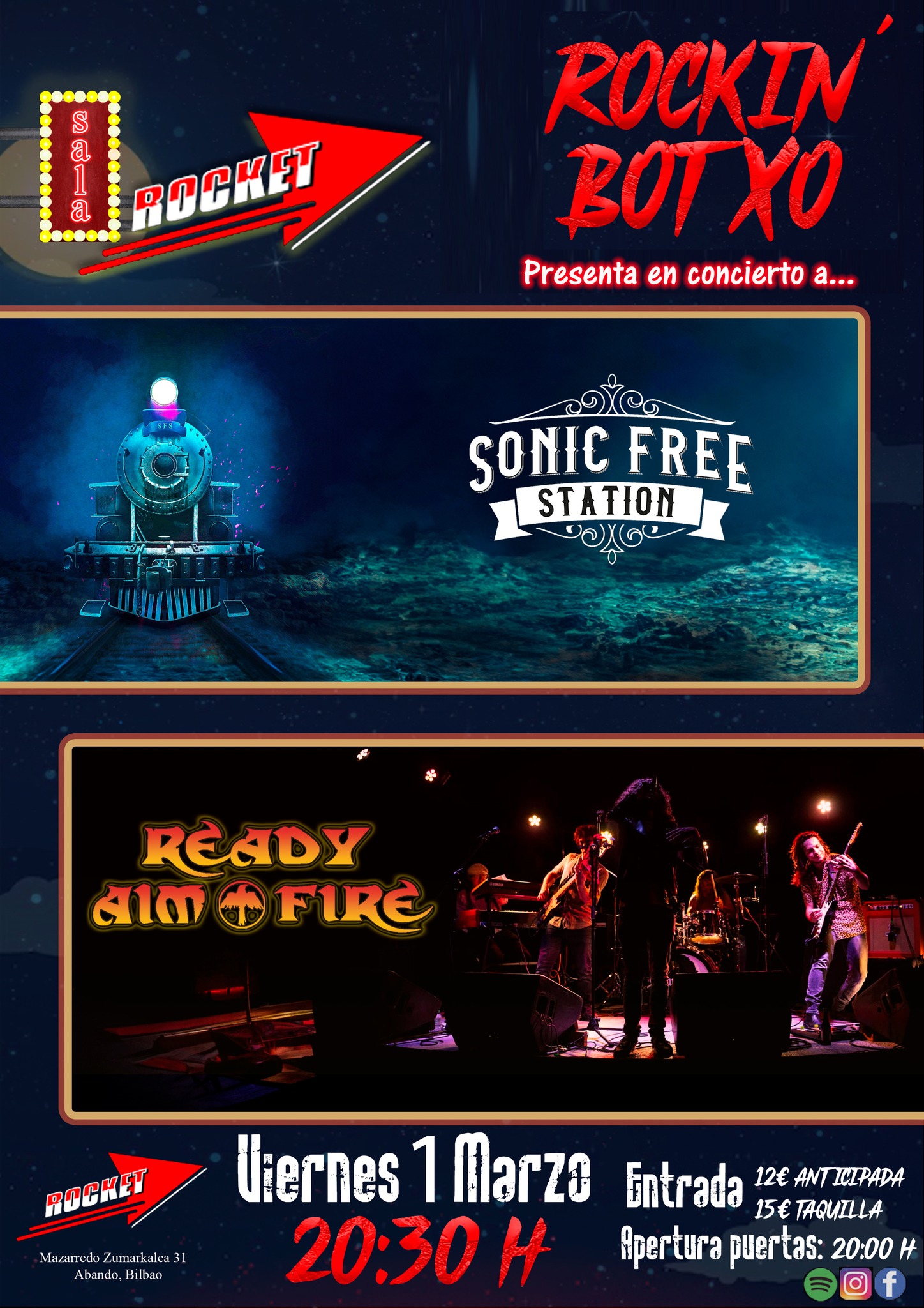 Rockin Botxo Ready Aim Fire y Sonic Free Station en Bilbao