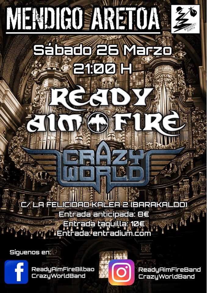 Ready Aim Fire y Crazy World concierto en Mendigo Aretoa